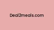 Deal2meals.com Coupon Codes
