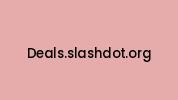 Deals.slashdot.org Coupon Codes