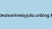 Dealsonlinebyjulia.unblog.fr Coupon Codes