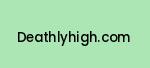 deathlyhigh.com Coupon Codes