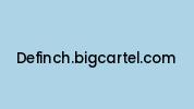 Definch.bigcartel.com Coupon Codes