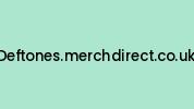 Deftones.merchdirect.co.uk Coupon Codes