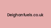 Deighanfuels.co.uk Coupon Codes