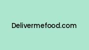 Delivermefood.com Coupon Codes
