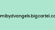 Demibydvangels.bigcartel.com Coupon Codes