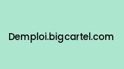 Demploi.bigcartel.com Coupon Codes