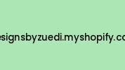 Designsbyzuedi.myshopify.com Coupon Codes