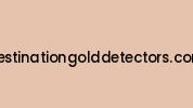 Destinationgolddetectors.com Coupon Codes