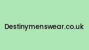 Destinymenswear.co.uk Coupon Codes
