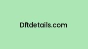 Dftdetails.com Coupon Codes