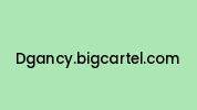 Dgancy.bigcartel.com Coupon Codes