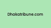 Dhakatribune.com Coupon Codes