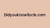 Didyouknowfacts.com Coupon Codes