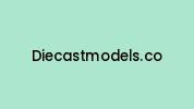 Diecastmodels.co Coupon Codes