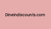 Dineindiscounts.com Coupon Codes