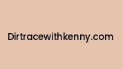 Dirtracewithkenny.com Coupon Codes