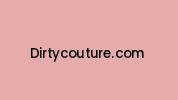 Dirtycouture.com Coupon Codes