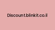 Discount.blinkit.co.il Coupon Codes