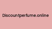 Discountperfume.online Coupon Codes