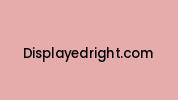 Displayedright.com Coupon Codes