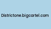 Districtone.bigcartel.com Coupon Codes