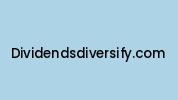 Dividendsdiversify.com Coupon Codes