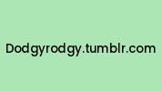 Dodgyrodgy.tumblr.com Coupon Codes