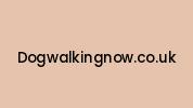 Dogwalkingnow.co.uk Coupon Codes