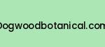dogwoodbotanical.com Coupon Codes