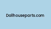Dollhouseparts.com Coupon Codes