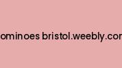 Dominoes-bristol.weebly.com Coupon Codes