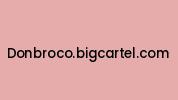 Donbroco.bigcartel.com Coupon Codes