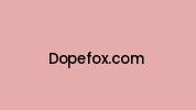 Dopefox.com Coupon Codes