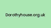 Dorothyhouse.org.uk Coupon Codes