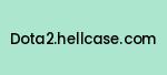 dota2.hellcase.com Coupon Codes