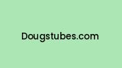 Dougstubes.com Coupon Codes