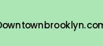 downtownbrooklyn.com Coupon Codes