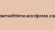 Downwithtime.wordpress.com Coupon Codes