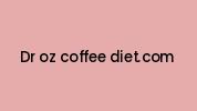 Dr-oz-coffee-diet.com Coupon Codes