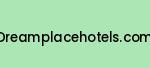 dreamplacehotels.com Coupon Codes
