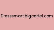 Dresssmart.bigcartel.com Coupon Codes