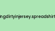 Drinkingdirtyinjersey.spreadshirt.com Coupon Codes