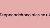 Dropdeadchocolates.co.uk Coupon Codes