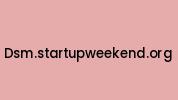 Dsm.startupweekend.org Coupon Codes