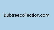 Dubtreecollection.com Coupon Codes