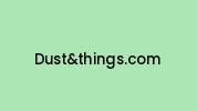 Dustandthings.com Coupon Codes
