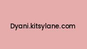 Dyani.kitsylane.com Coupon Codes