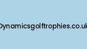 Dynamicsgolftrophies.co.uk Coupon Codes