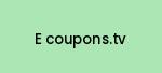 e-coupons.tv Coupon Codes