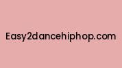 Easy2dancehiphop.com Coupon Codes